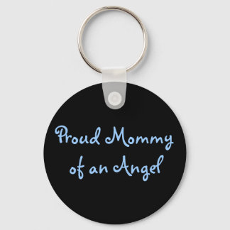 Proud Mummy of an Angel Key Ring