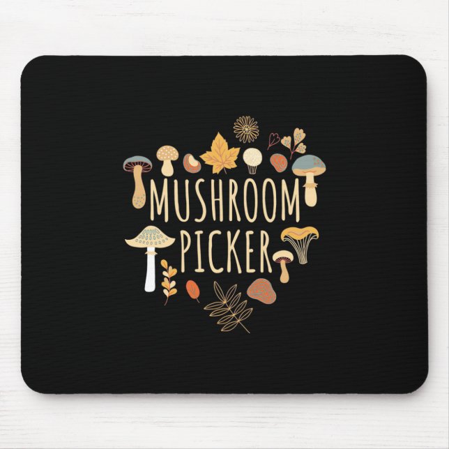 Proud Mushroom Picker Mouse Mat (Front)