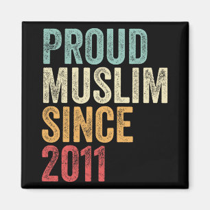 Proud Muslim Since 2011 Embracing Islamic Faith Ne Magnet