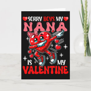 Proud My Nana Is My Valentine's Day Dabbing Heart  Card