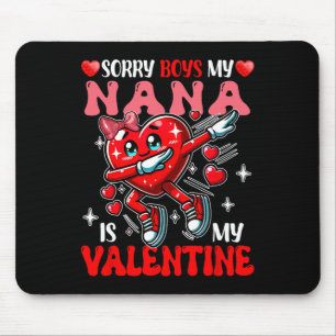 Proud My Nana Is My Valentine's Day Dabbing Heart Mouse Mat