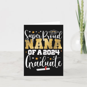 Proud Nana 2024 Graduate Senior Graduation College Card