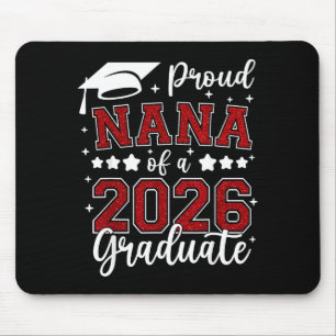 Proud nana of a 2026 graduate senior 2026 mouse mat
