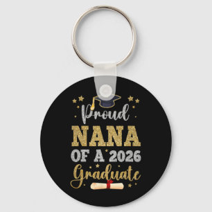 Proud Nana Of A 2026 Graduate Senior Nana Cl Of 20 Key Ring