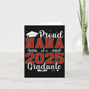 Proud Nana Of A Cl Of 2025 Graduate For Graduation Card