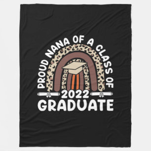 Proud Nana Of A Class Of 2022 Graduate Leopard Fleece Blanket
