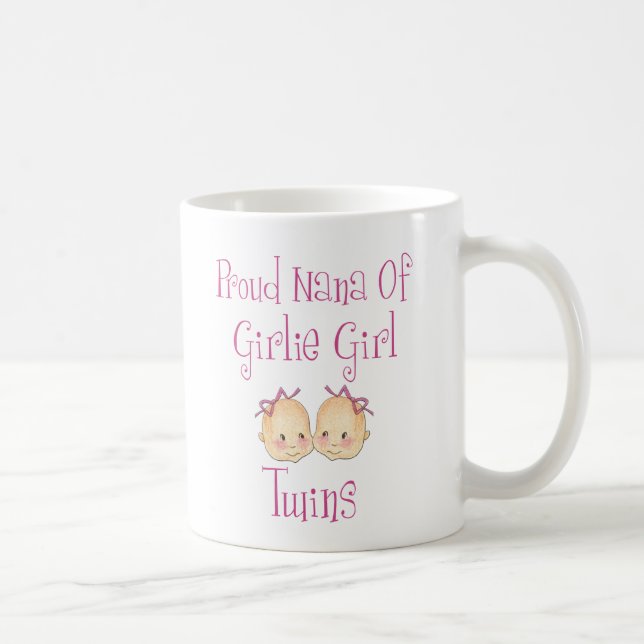 Proud Nana of Girl Twins Coffee Mug (Right)