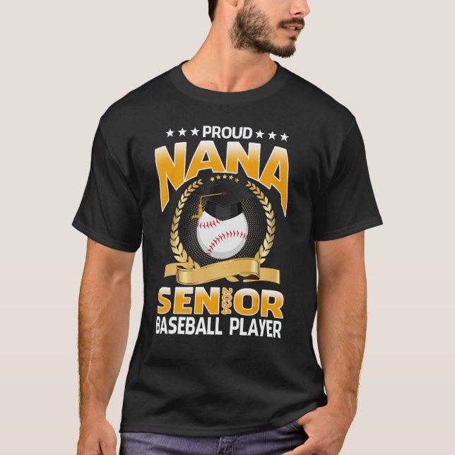 Proud Nana Senior Class Of 2024 Baseball Player T-Shirt (Front)