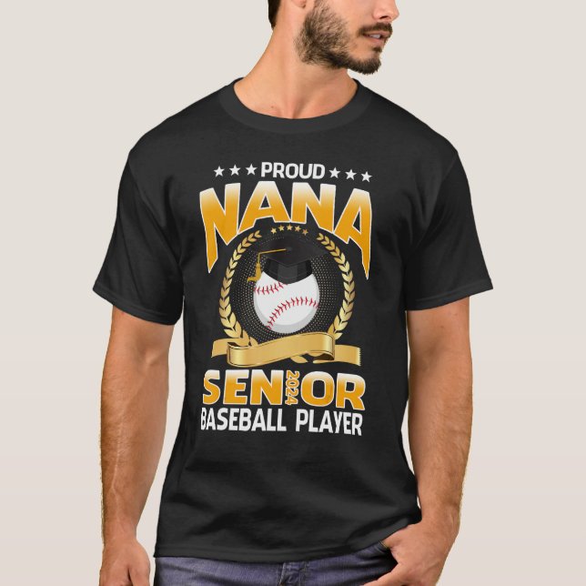 Proud Nana Senior Class Of 2024 Baseball Player T-Shirt (Front)