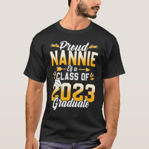 Proud Nannie Of A Class Of 2023 Graduate Senior 23 T-Shirt