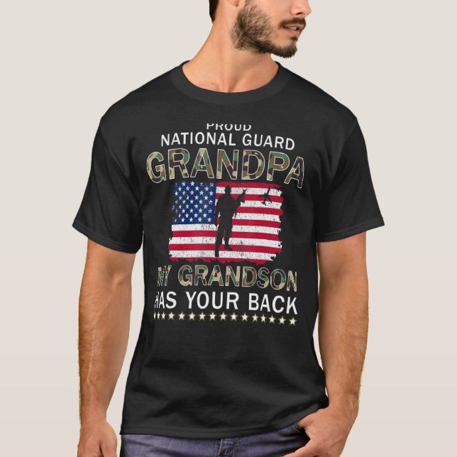 Proud National Guard Grandpa My Grandson Has Your  T-Shirt (Front)