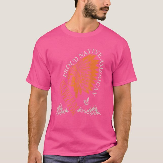 Proud Native American Job Petroleum Inspector T-Shirt (Front)