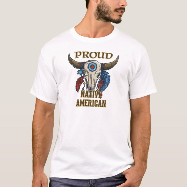 Proud Native American T-Shirt (Front)