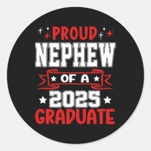 Proud Nephew Of A Cl Of 2025 Graduate Senior Gradu Classic Round Sticker