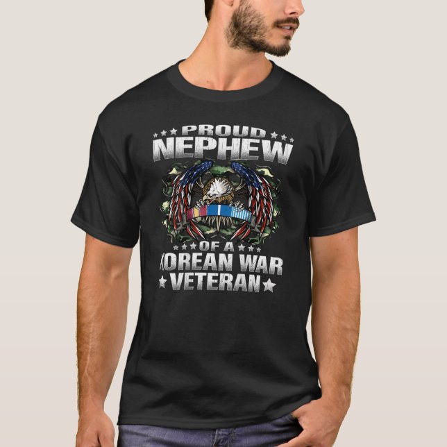 Proud Nephew Of A Korean War Veteran Military Vet  T-Shirt (Front)
