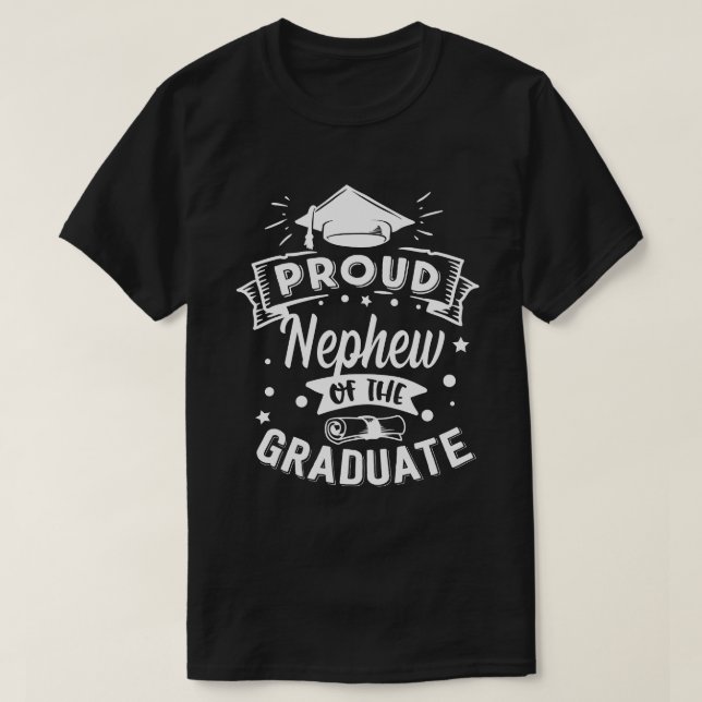 Proud NEPHEW Of The Graduate Graduation T-Shirt (Design Front)