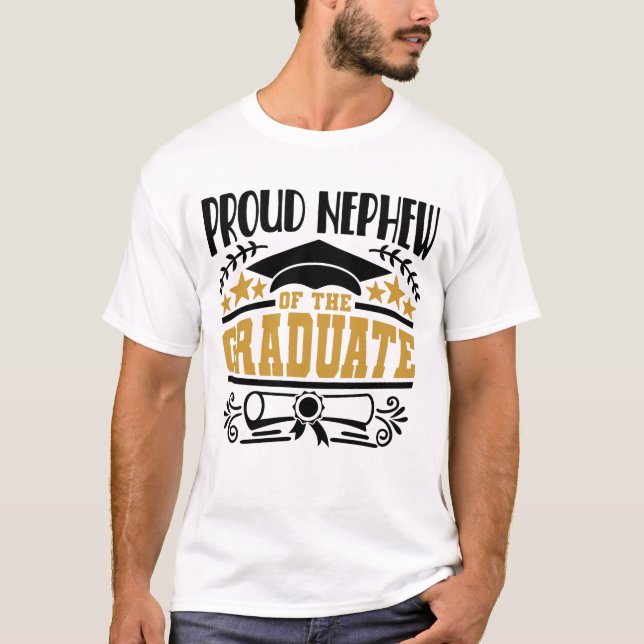 Proud Nephew Of The Graduate T-Shirt (Front)