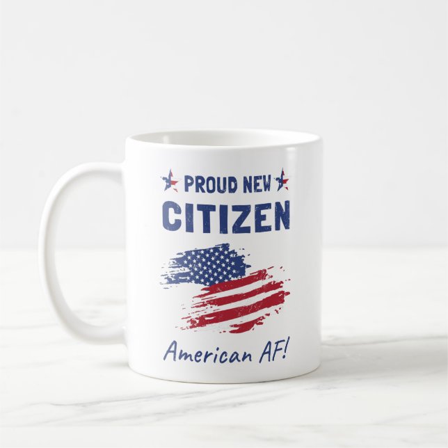 Proud New American Citizen, Citizenship Ceremony Coffee Mug (Left)