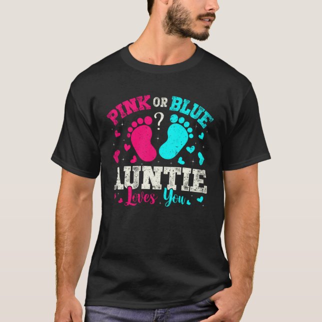 Proud New Aunt It s A Girl Gender Reveal Mother s  T-Shirt (Front)