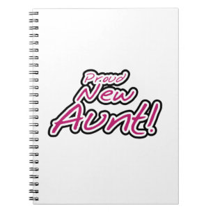 Proud New Aunt Tshirts and Gifts Notebook