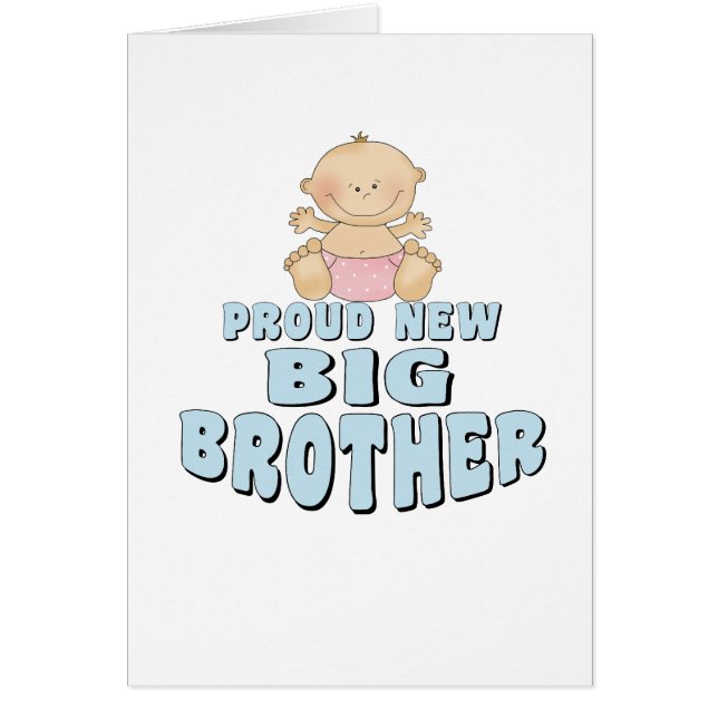 Proud New Big Brother Girl (Front)