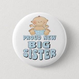 Proud New Big Sister Boy 6 Cm Round Badge