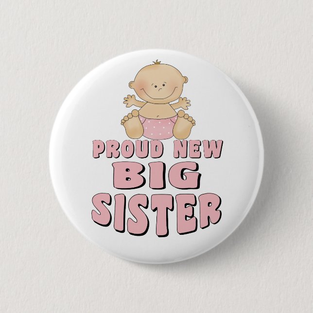 Proud New Big Sister Girl 6 Cm Round Badge (Front)