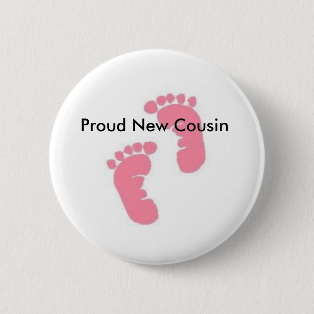 Proud New Cousin 6 Cm Round Badge (Front)