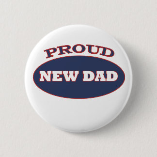 proud new dad 6 cm round badge