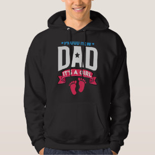 Proud New Dad Its A Boy Cute Father's Day Baby Pre Hoodie
