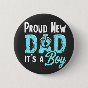 Proud New Dad It's a Boy Gender Reveal Dad To be 6 Cm Round Badge