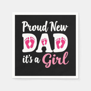 Proud New Dad It's a Girl Gender Reveal Dad To Be Napkin