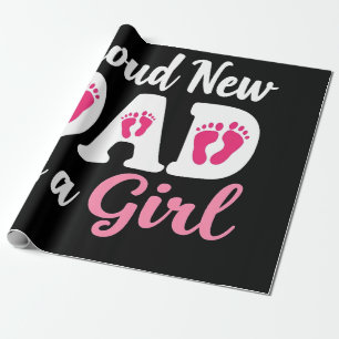 Proud New Dad It's a Girl Gender Reveal Dad To Be Wrapping Paper