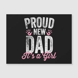 Proud New Dad It's A Girl Gifts Father to be Soon