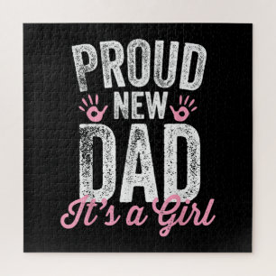 Proud New Dad It's A Girl Gifts Father to be Soon Jigsaw Puzzle