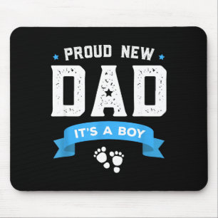 Proud New Dad Shirt Cute Its A Boy Gift Baby Fathe Mouse Mat