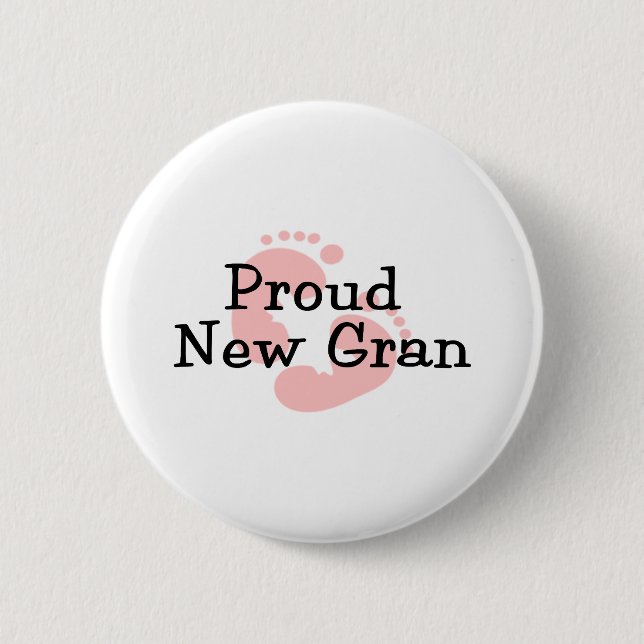 Proud New Gran Baby Girl Footprints 6 Cm Round Badge (Front)