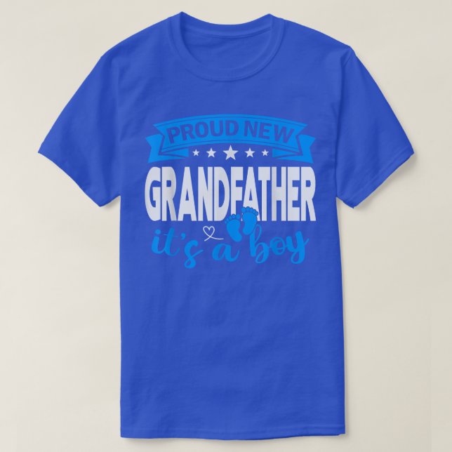 Proud New Grandfather It's A Boy Gender Reveal Men T-Shirt