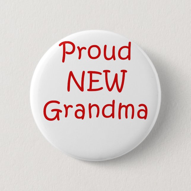 Proud New Grandma 6 Cm Round Badge (Front)