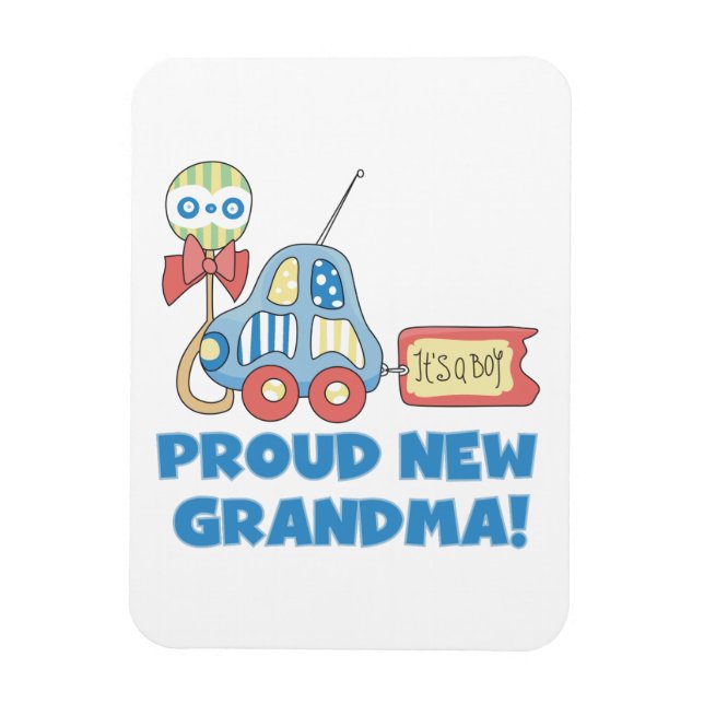 Proud New Grandma It's a Boy Gifts Magnet (Vertical)