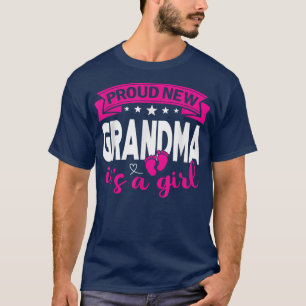 Proud New Grandma It's A Girl Gender Reveal Men Wo T-Shirt