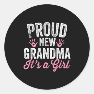 Proud New Grandma It's A Girl Mother Soon To Be Mo Classic Round Sticker