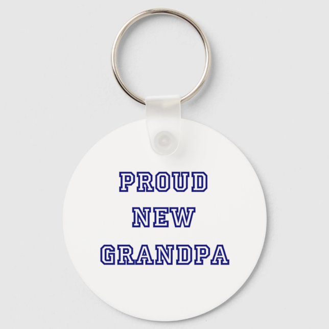 Proud New Grandpa-University Text Tshirts Key Ring (Front)