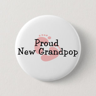 Proud New Grandpop Baby Girl Footprints 6 Cm Round Badge