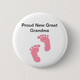 Proud New Great Grandma 6 Cm Round Badge