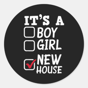 Proud New Homeowner New House Funny New Homeowner  Classic Round Sticker