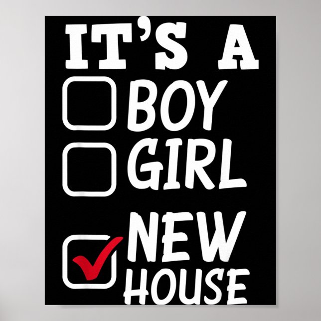 Proud New Homeowner New House Funny New Homeowner  Poster (Front)