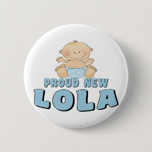 PROUD NEW Lola T-Shirt 6 Cm Round Badge