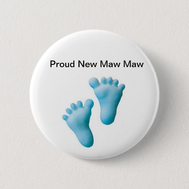 Proud New Maw Maw 6 Cm Round Badge (Front)
