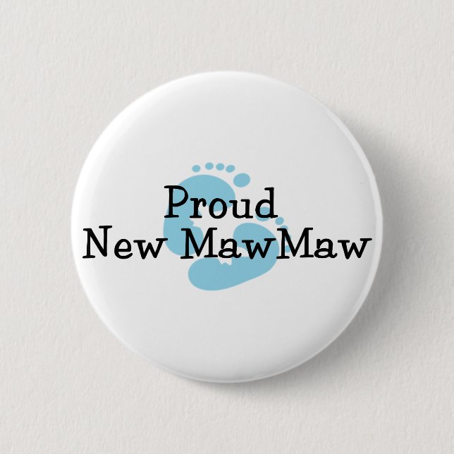 Proud New MawMaw Baby Boy Footprints 6 Cm Round Badge (Front)